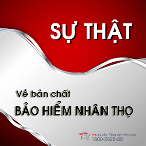 Bảo hiểm nhân thọ sự thật về bản chất